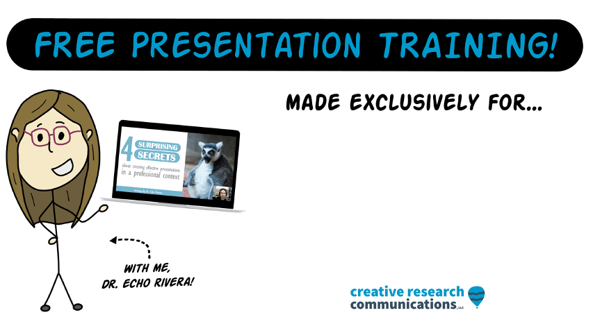 Promo for free training on how to create engaging presentations with Dr Echo Rivera
