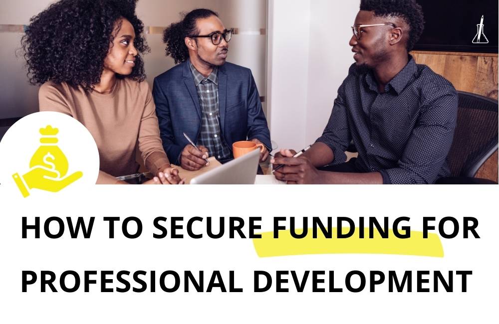 How to Get Funds for Academic Professional Development