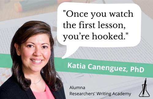 Interview with Researchers’ Writing Academy Alumna Katia Canenguez, PhD