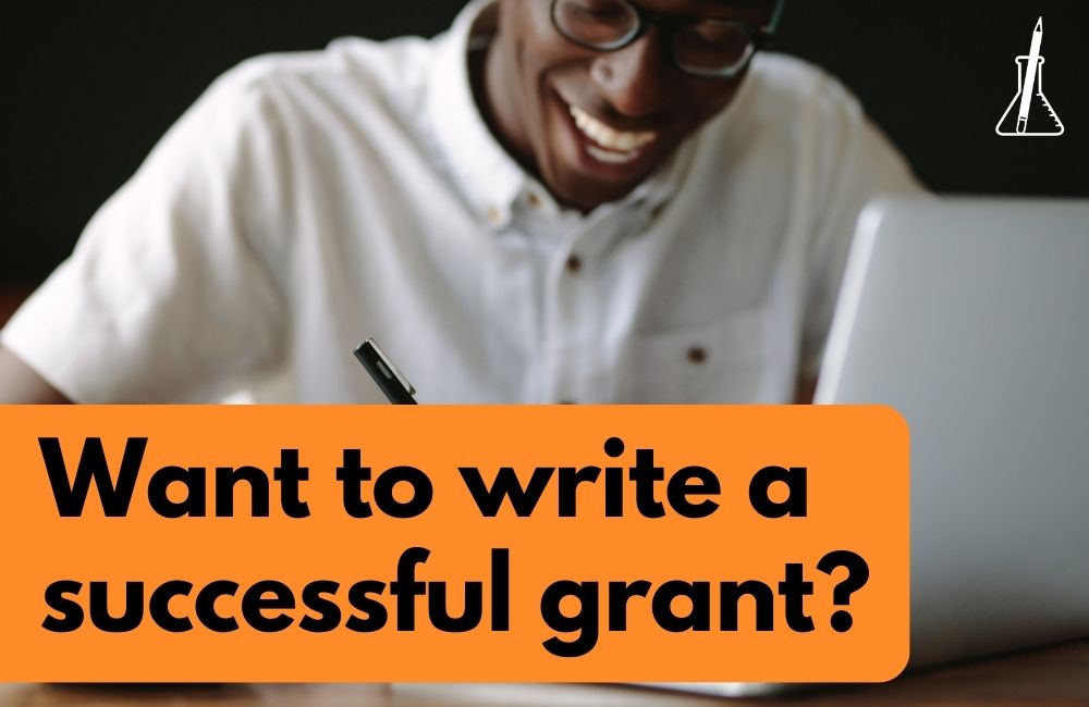 Want to Write a Successful Grant? Nail This Part First. [Guest Post]