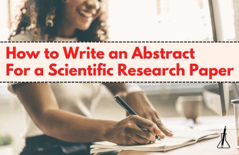 How to Write an Abstract For a Scientific Research Paper